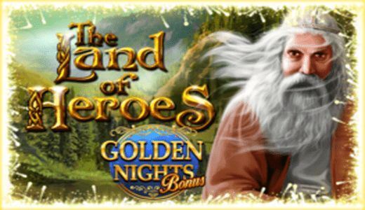 The Land Of Heroes Golden Nights